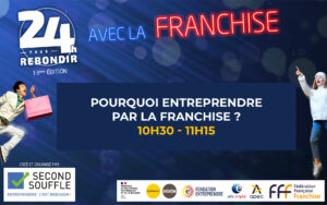 Pourquoi entreprendre par la franchise ?