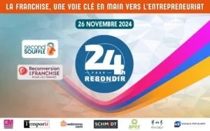 24h pour Rebondir avec Franchise 2024
