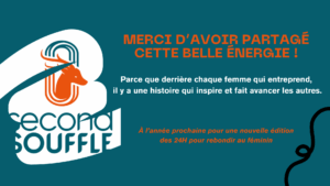 24h feminin – slide 6 déroulé event CONCLUSION